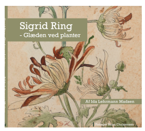 Sigrid Ring - Glæden ved planter